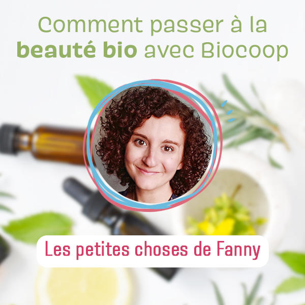 Comment passer à la beauté bio avec Biocoop 